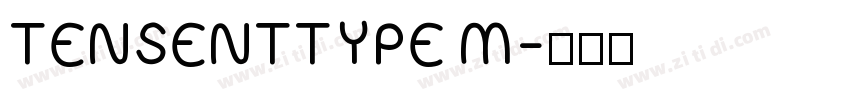 TENSENTTYPE M字体转换